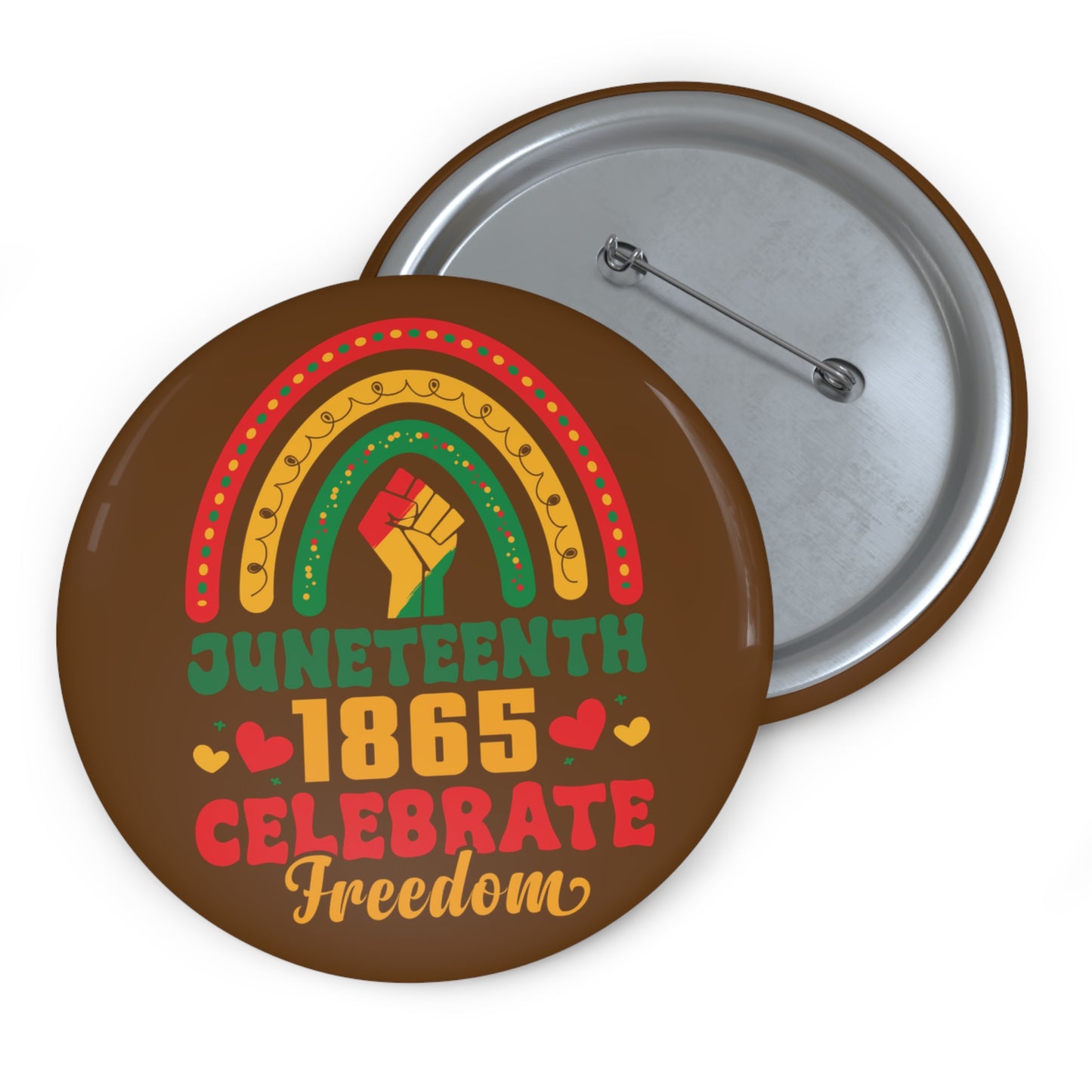 Juneteenth 1865 Freedom Button Pin
