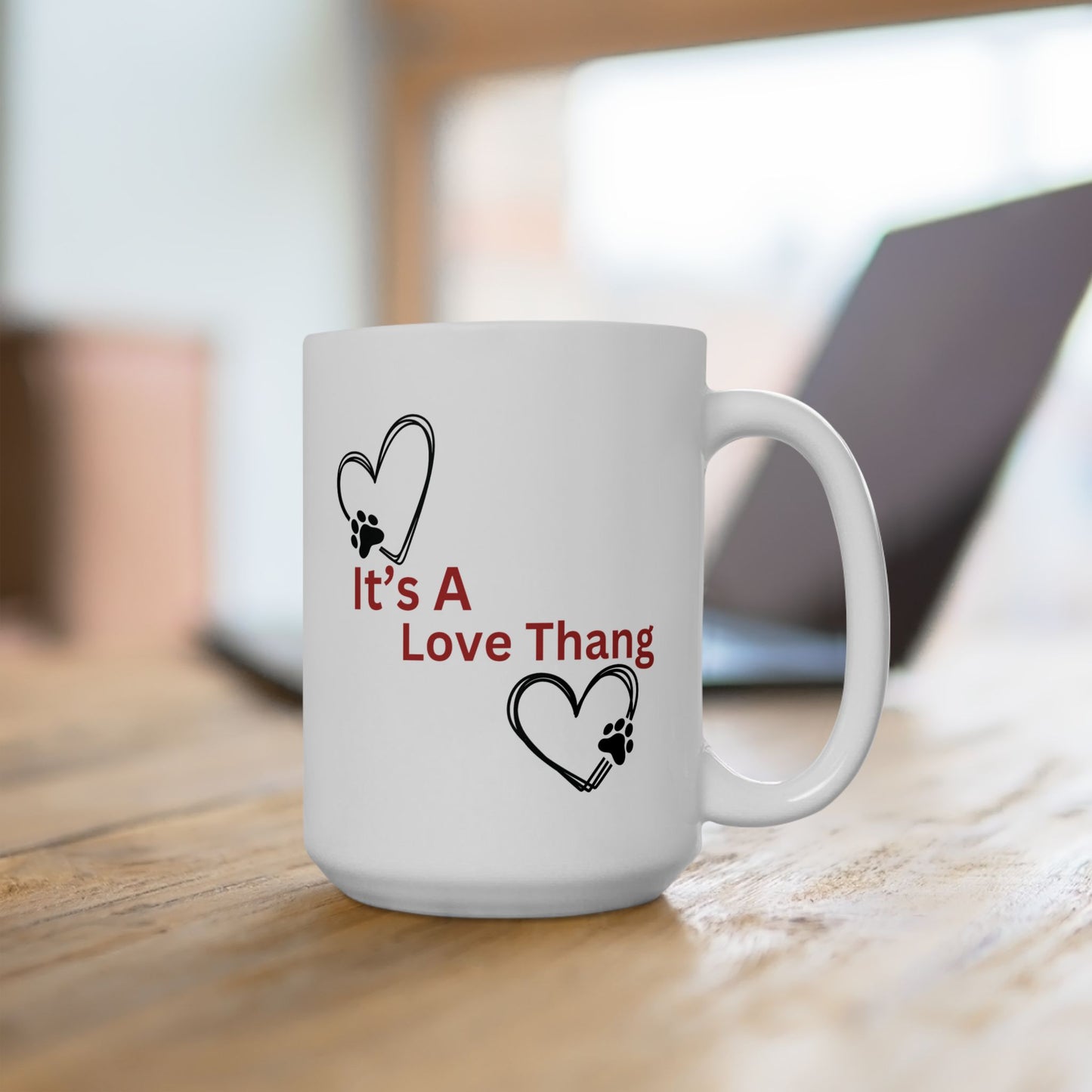 It's A Love Thang Ceramic Dog Mug, Mug for Dog Lovers, Heart Paw Print Mug, Heart Dog Paw Print Mug, Dog Paw Mug, Heart Dog Mug, Paw Print Mug, Dog Lovers Mug Gift