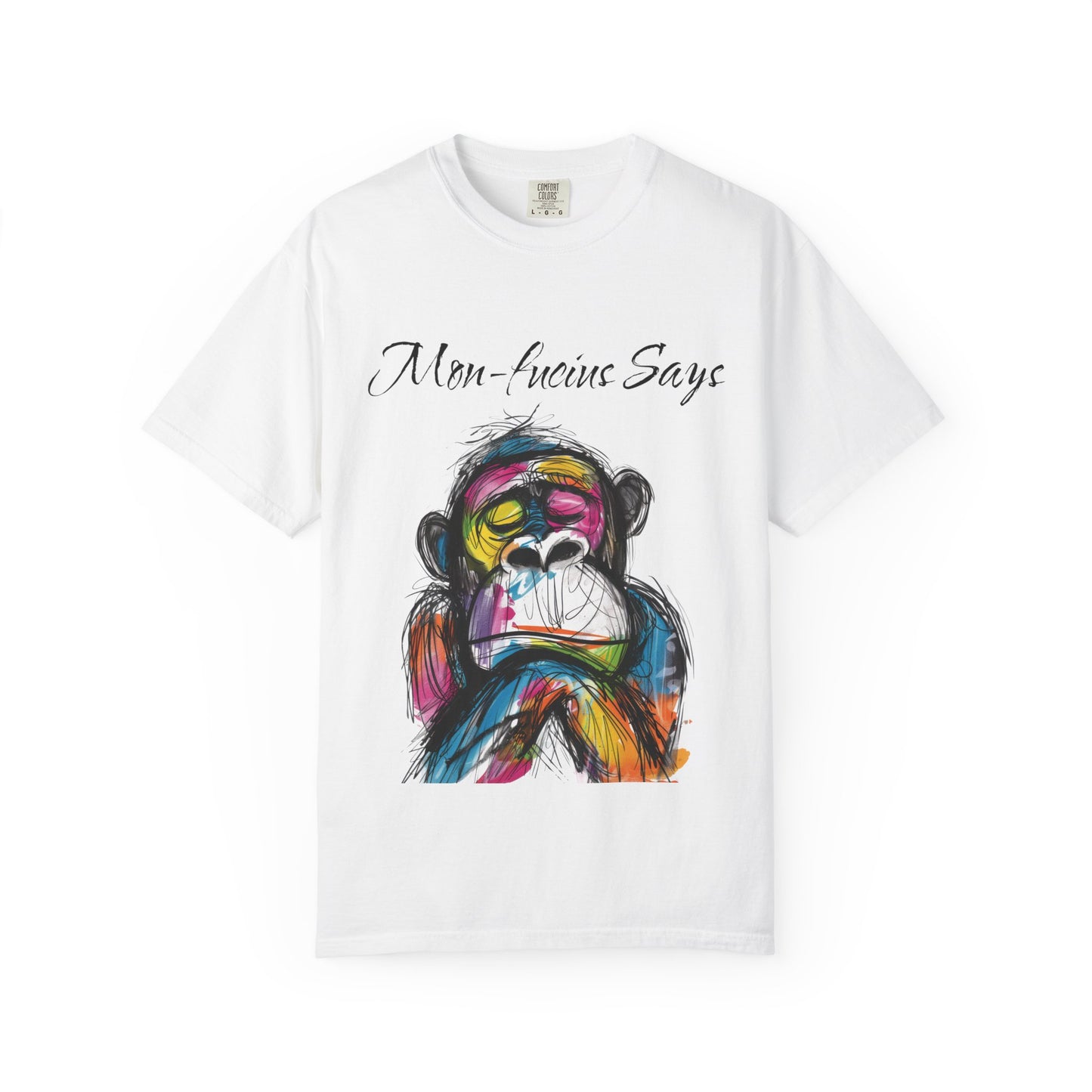 Mon Fucius Tee, Chill Vibe Monkey Shirt, Pop Art Monkey Tee Shirt, Abstract Monkey Shirt, Artistic Monkey Shirt, Bold Print Monkey Tee, Urban Style Monkey Tee Shirt