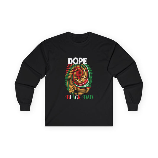 Dope Black Dad Long Sleeve Shirt