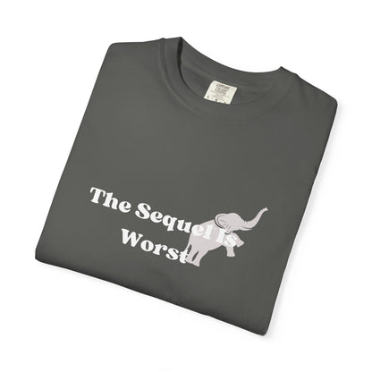 The Sequel Is Worst Tee Shirt, Funny Political Satire Tee, Anti Trump Graphic Shirt, Protest Statement Top, Political Humor Unisex Tee
