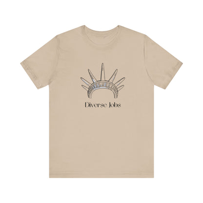 Diverse Jobs T-Shirt, Equality Graphic Tee, Inclusive Jobs Shirt, Diversity Awareness Top, Social Justice Unisex Tee, Empowerment Gift
