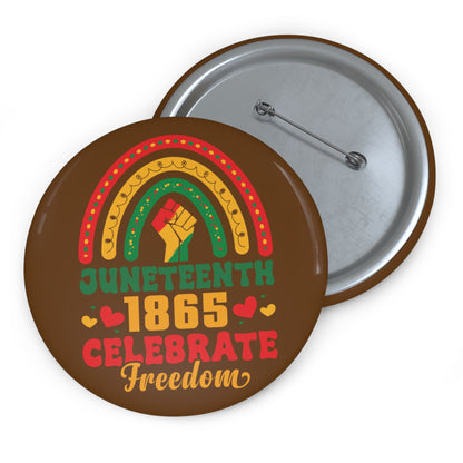 Juneteenth 1865 Freedom Button, Black Empowerment Badge, Freedom Day Badge, Juneteenth Celebration Accessory, Black History Button
