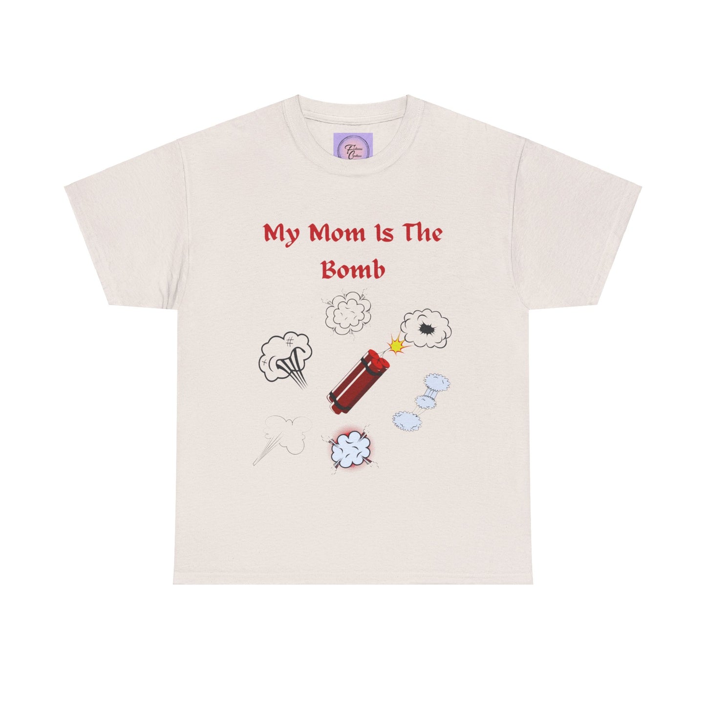 Mom You're The Bomb, Mom's The Bomb Tee, Moms Bomb Tee, My Mom Is The Bomb, Mother's Day Bomb Shirt, Mom's The Bomb Shirt, Bomb Mom Shirt.