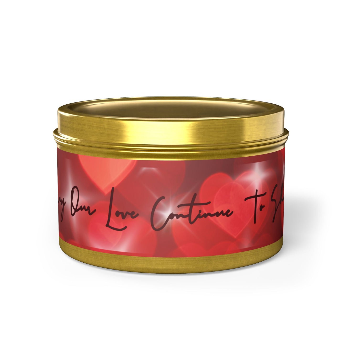 May Our Love Continue To Shine, Romantic Scented Candle in Tin | Valentine's Gift, Anniversary, Couple Keepsake