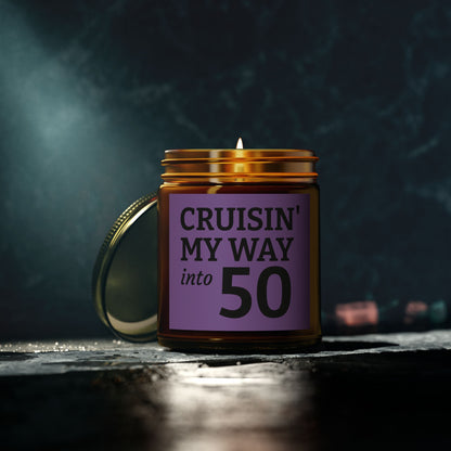 Cruisin My Way Into 50 Candle Funny 50th Birthday Gift For Women Men Coconut Apricot Wax Candle Unique Turning 50 Celebration Decor