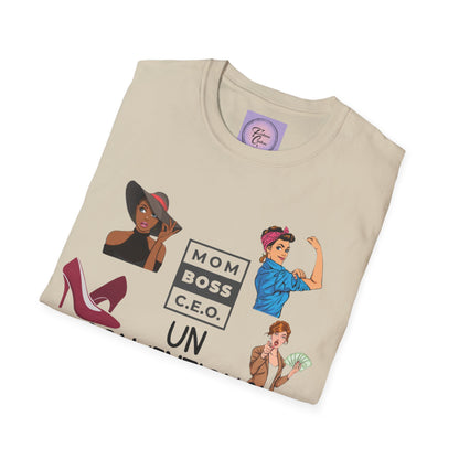 Unisex Softstyle T-Shirt, Mother's Day Shirt, Strong Women T-Shirt, Unconventional Tee Shirt, Friends T Shirt