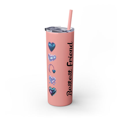 Bestest Friend Skinny Tumbler