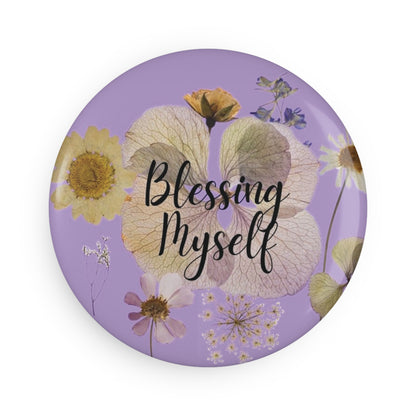 Inspirational Blessing Myself Magnet