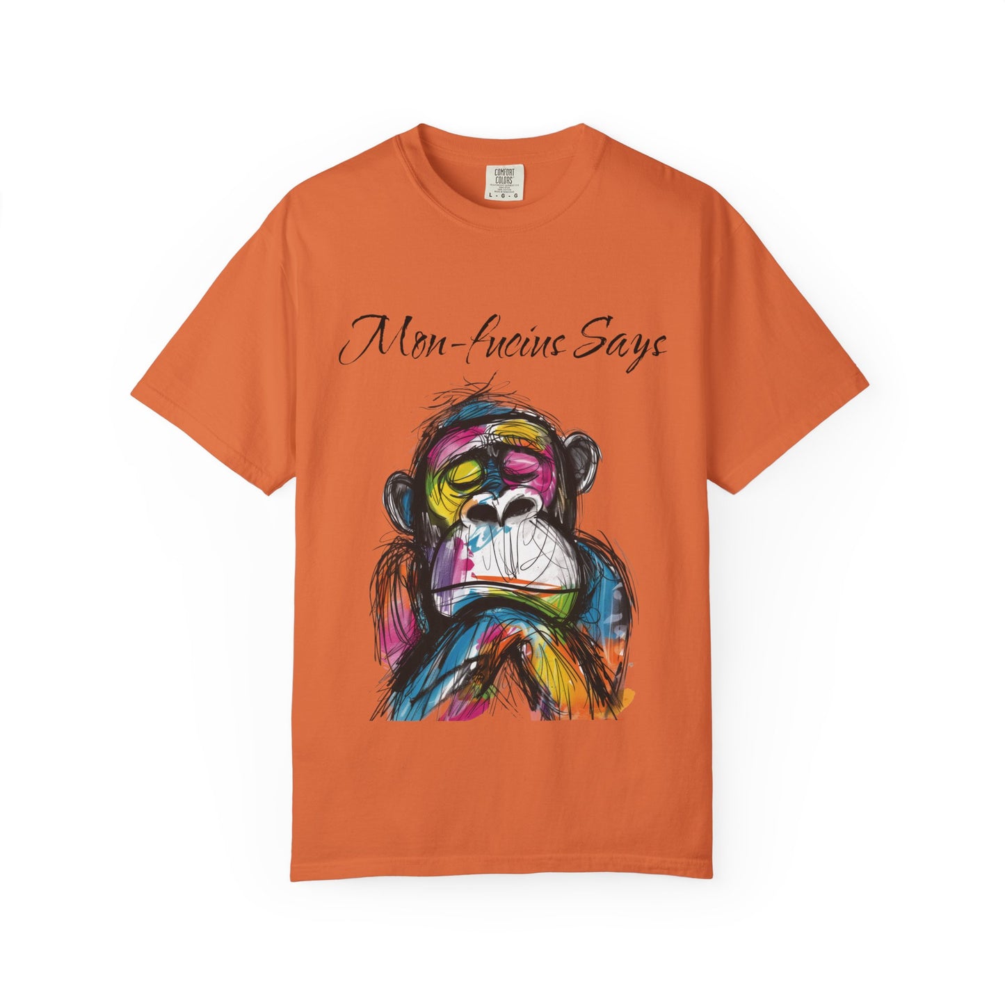 Mon Fucius Tee, Chill Vibe Monkey Shirt, Pop Art Monkey Tee Shirt, Abstract Monkey Shirt, Artistic Monkey Shirt, Bold Print Monkey Tee, Urban Style Monkey Tee Shirt