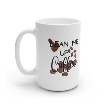 Bean Me Up Coffee Mug