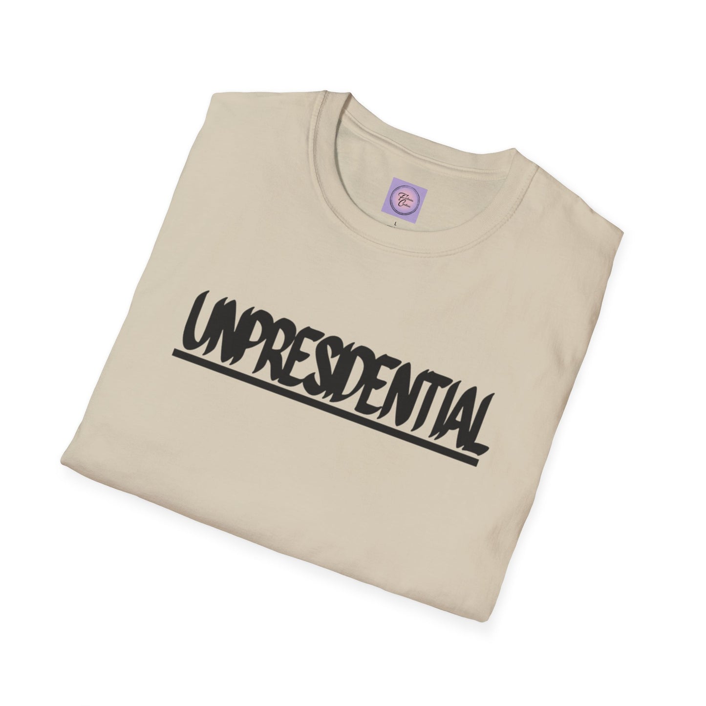 Unpresidential T-Shirt, Social Democratic Shirt, Bold Slogan Shirt, Political Slogan Shirt, Political Satire Tee, Humorous Political Shirt, Humorous Slogan Shirt, Political Statement Tee, Witty Graphic Tee, Humor Political Tee