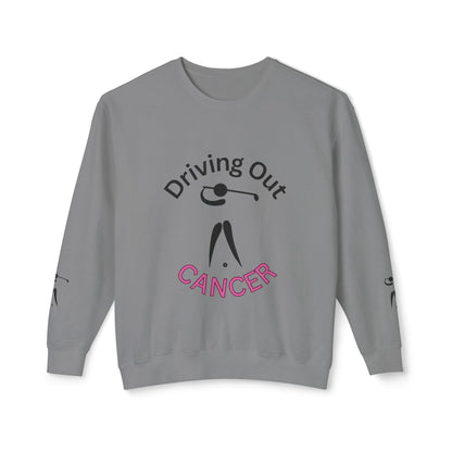 Driving Out Cancer Apparel, Comfortable Cancer Support Shirt, Inspirational Cancer Apparel, Unisex Cancer Sweatshirt, Cancer Awareness Sweatshirt, Golf Cancer Fighter Sweatshirt, Cancer Warrior Shirt