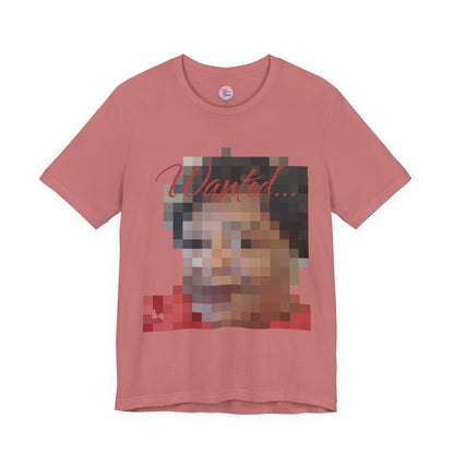 Wanted Unisex Jersey Short Sleeve Tee - Lynn
