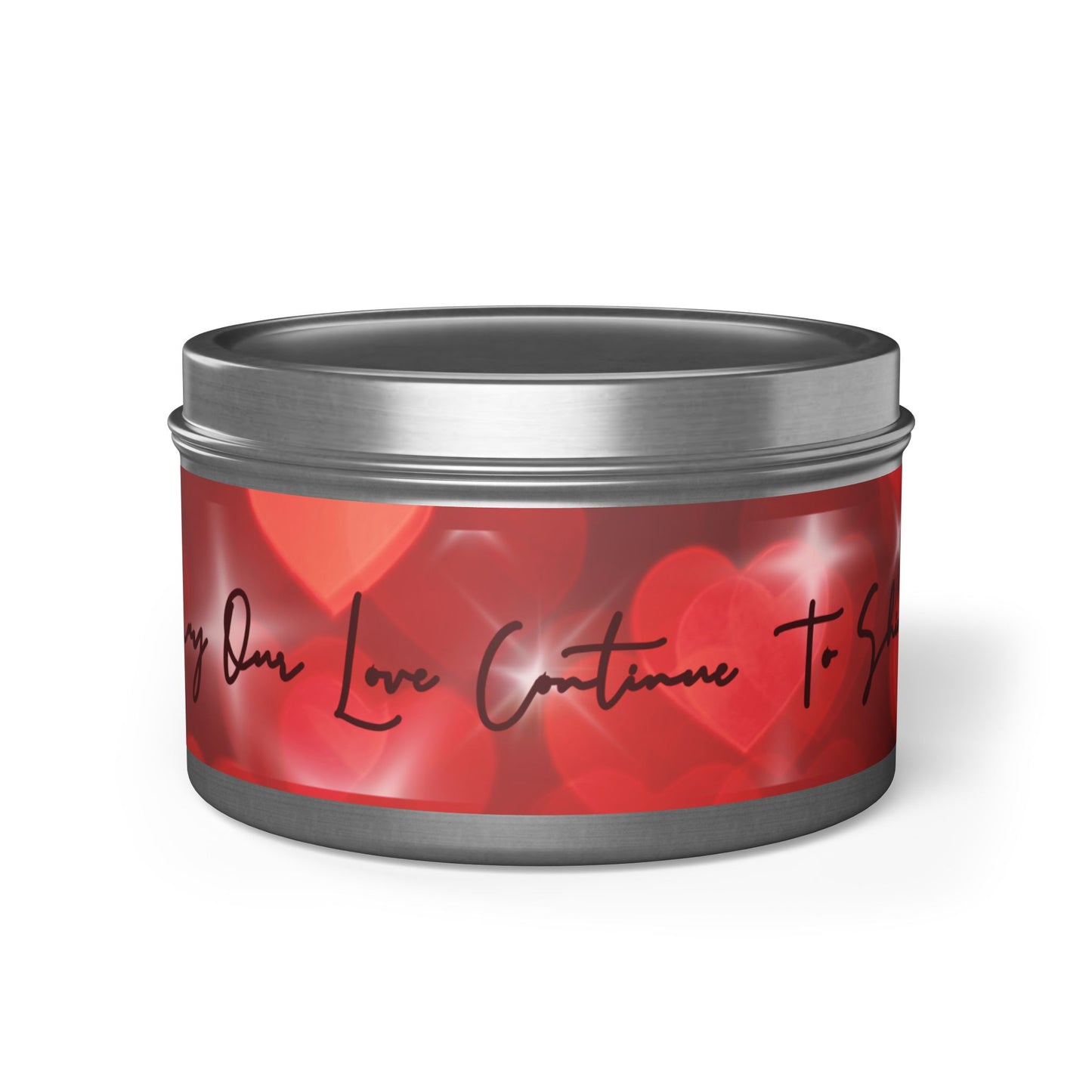 May Our Love Continue To Shine, Romantic Scented Candle in Tin | Valentine's Gift, Anniversary, Couple Keepsake