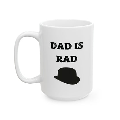 Fathers Dad Is Rad Coffee Mug, Best Dad Is Rad Mug, Best Dad Rad Mug, Hat Design On Dad Mug, Dad Coffee Mug With Hat. My Dad Is Rad Mug.