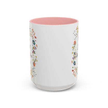 Mom Love Mug, Cottagecore Tea Accent Cup, Wildflower Accent Coffee Mug, Mom Love Accent Mug, Mother's Accent Coffee Mug, Message To Mom Mug.