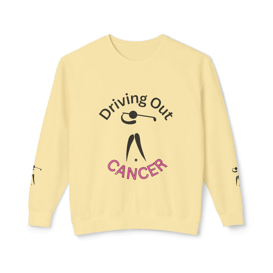 Driving Out Cancer Apparel, Comfortable Cancer Support Shirt, Inspirational Cancer Apparel, Unisex Cancer Sweatshirt, Cancer Awareness Sweatshirt, Golf Cancer Fighter Sweatshirt, Cancer Warrior Shirt