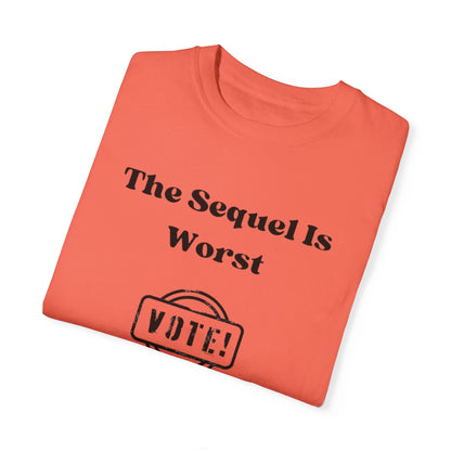 The Sequel Is Worst Shirt, Social Democratic Shirt, Political Slogan Shirt, Election Season Tee, Humorous Political Shirt, Elephant Graphic Shirt,