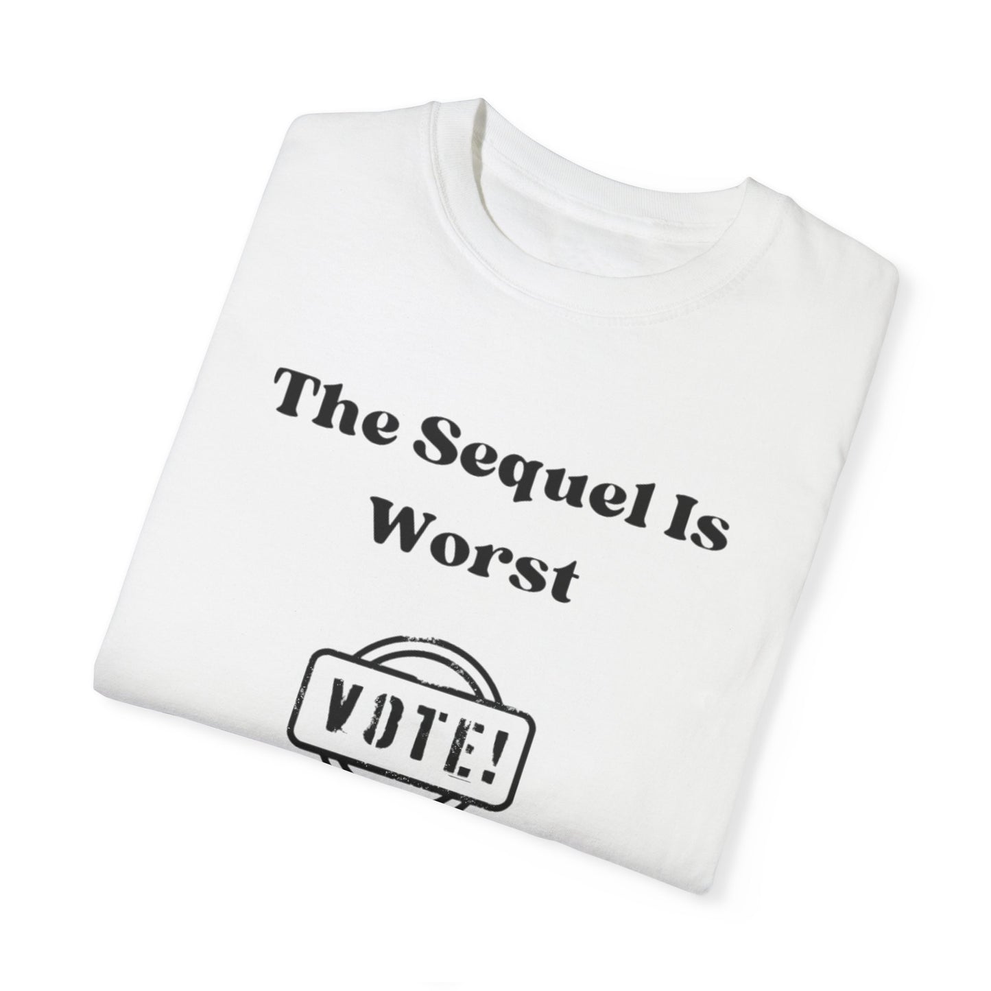 The Sequel Is Worst Shirt, Social Democratic Shirt, Political Slogan Shirt, Election Season Tee, Humorous Political Shirt, Elephant Graphic Shirt,