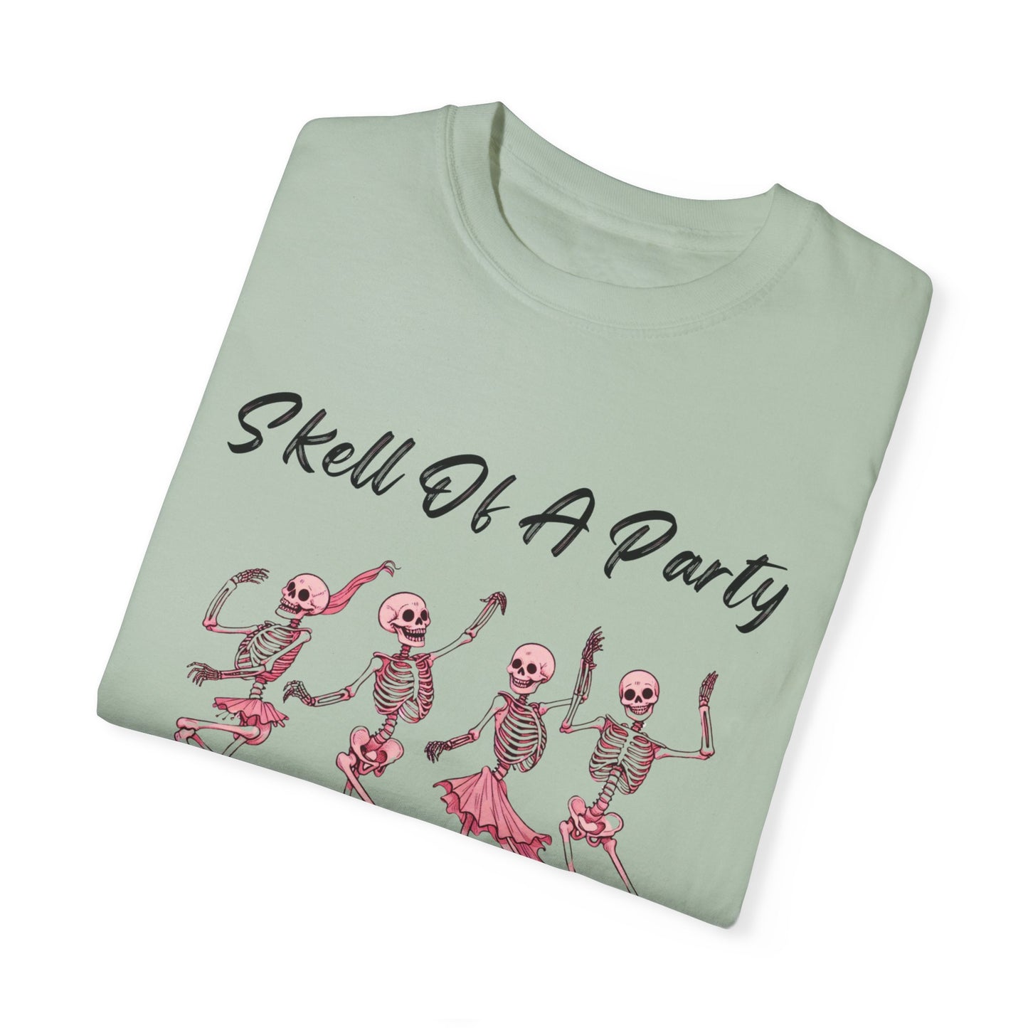 Skell Of A Party Tee Shirt, Playful Skeleton Shirt, Halloween Comfort Color Tee, Comfort Color Skeleton Shirt, Skeletons Dancing Shirt, Skeleton Party Tee Shirt, Halloween Party Tee Shirt,