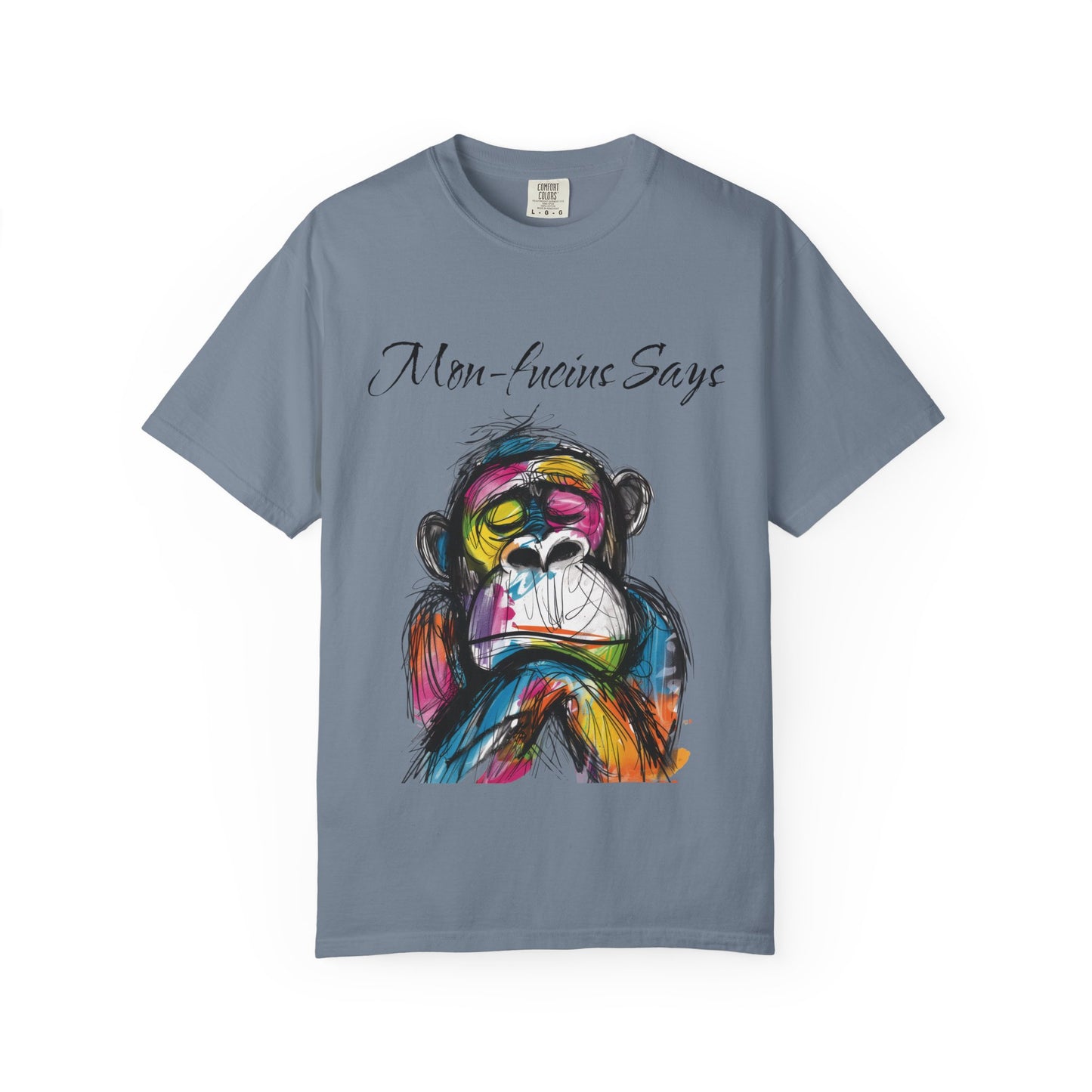 Mon Fucius Tee, Chill Vibe Monkey Shirt, Pop Art Monkey Tee Shirt, Abstract Monkey Shirt, Artistic Monkey Shirt, Bold Print Monkey Tee, Urban Style Monkey Tee Shirt