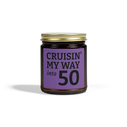 Cruisin My Way Into 50 Candle Funny 50th Birthday Gift For Women Men Coconut Apricot Wax Candle Unique Turning 50 Celebration Decor