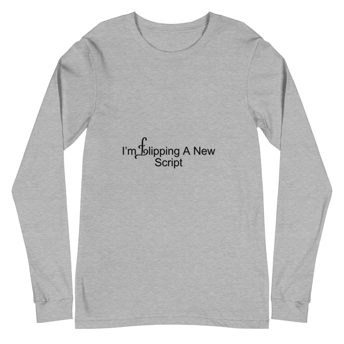 Unisex Long Sleeve Tee With A Bold Statement